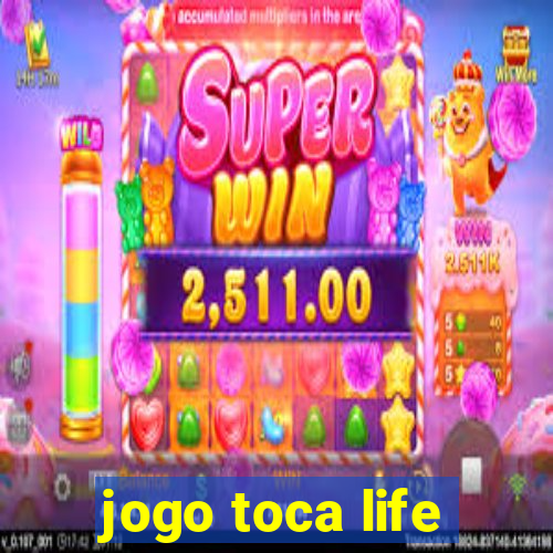 jogo toca life